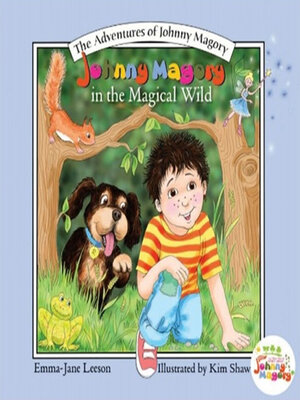 cover image of Johnny Magory In the Magical Wild